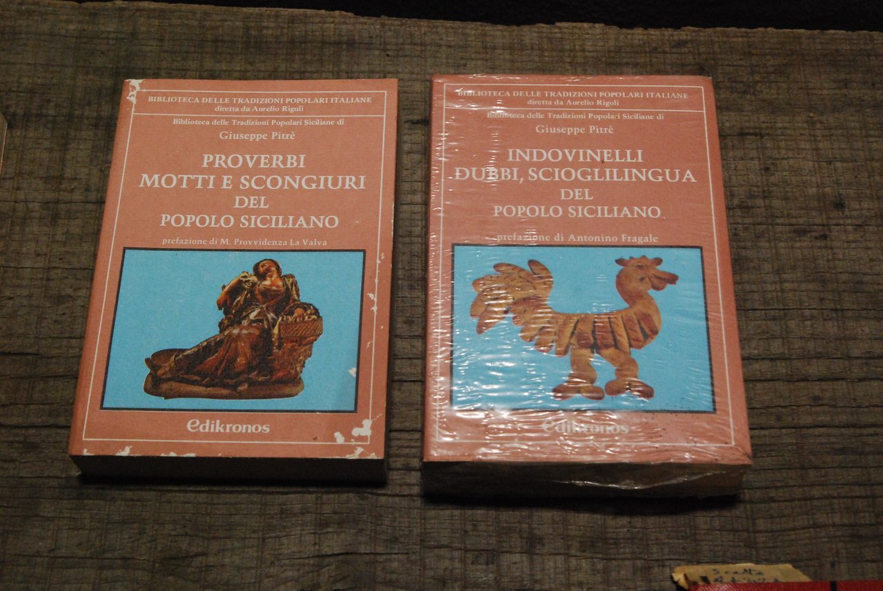 proverbi motti e scongiuri del popolo siciliano e indovinelli dubbi …