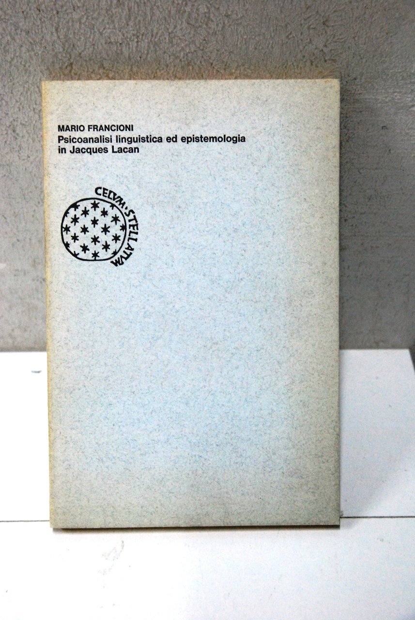 psicoanalisi linguistica ed epistemologia in jacques lacan NUOVO
