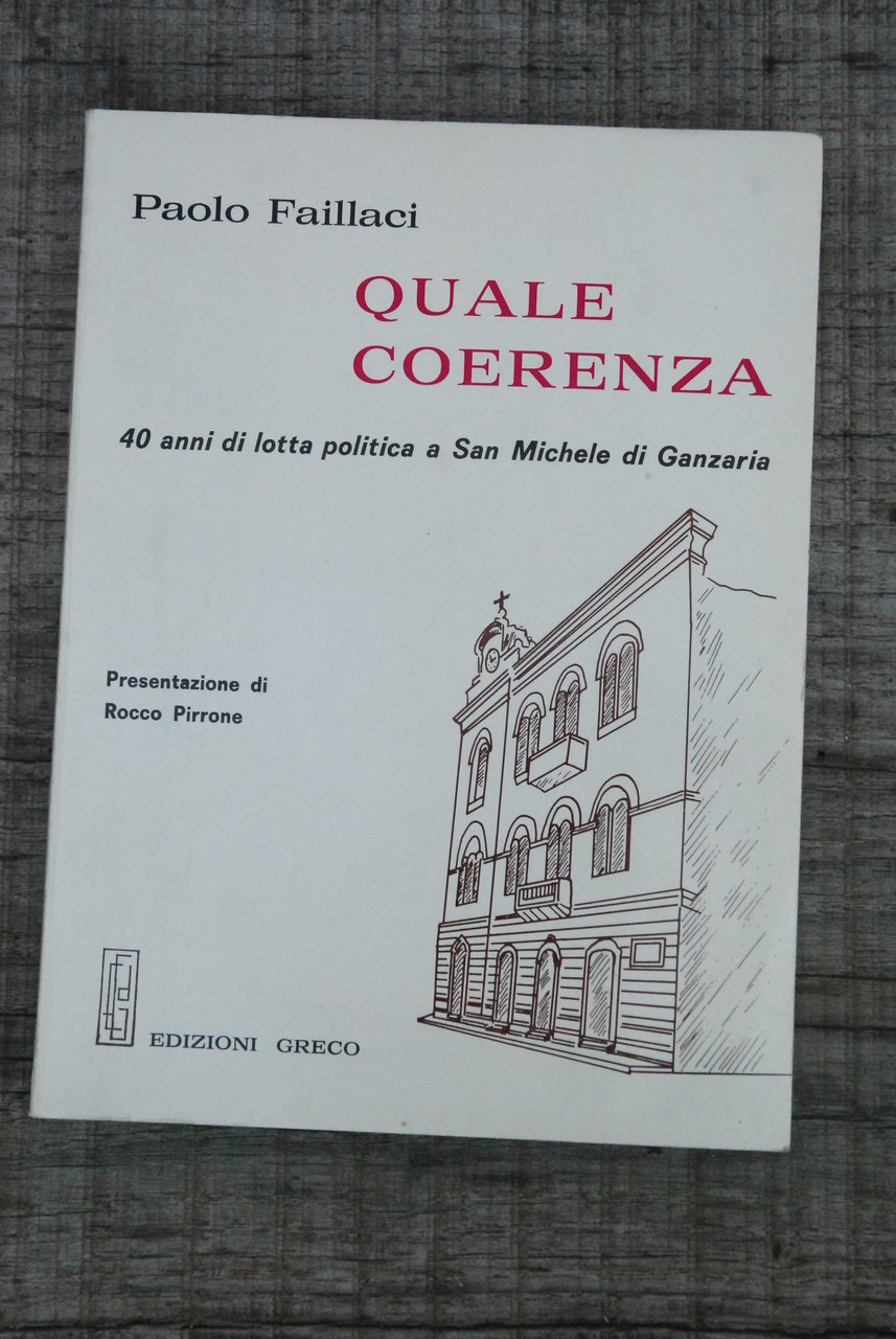 quale coerenza autografato dall'autore con dedica