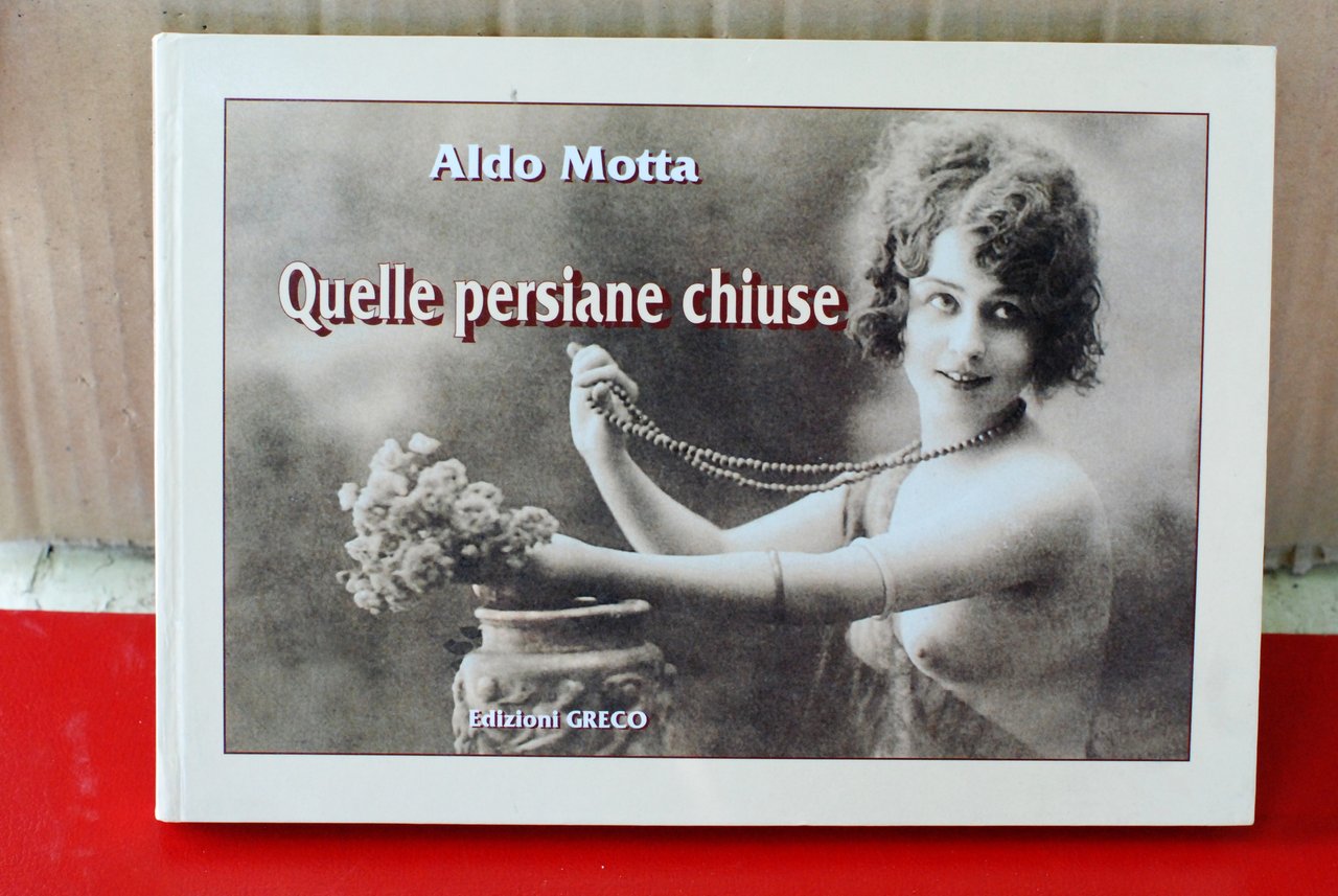 quelle persiane chiuse NUOVO