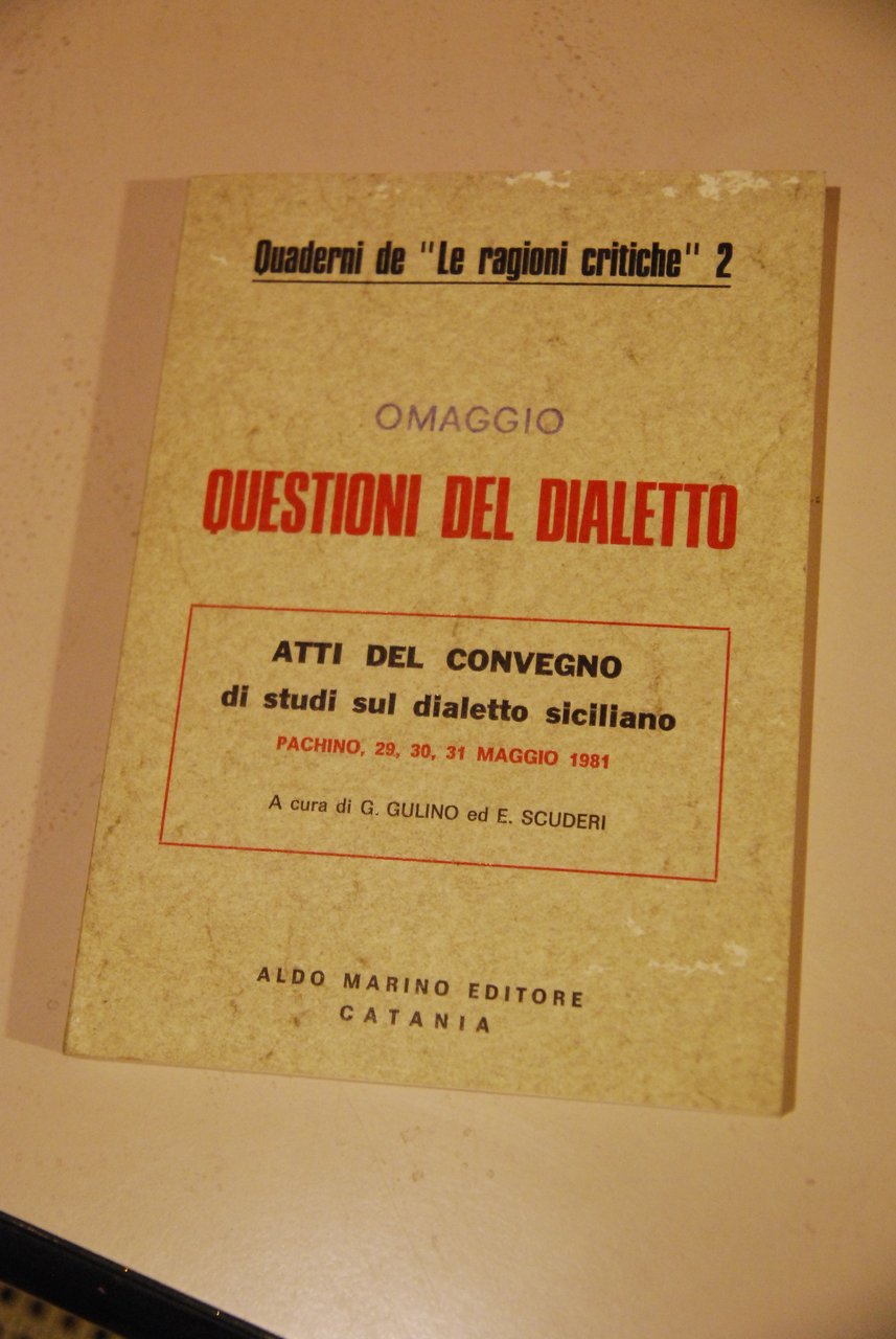 questioni del dialetto atti del convegno sul siciliano NUOVISSIMO