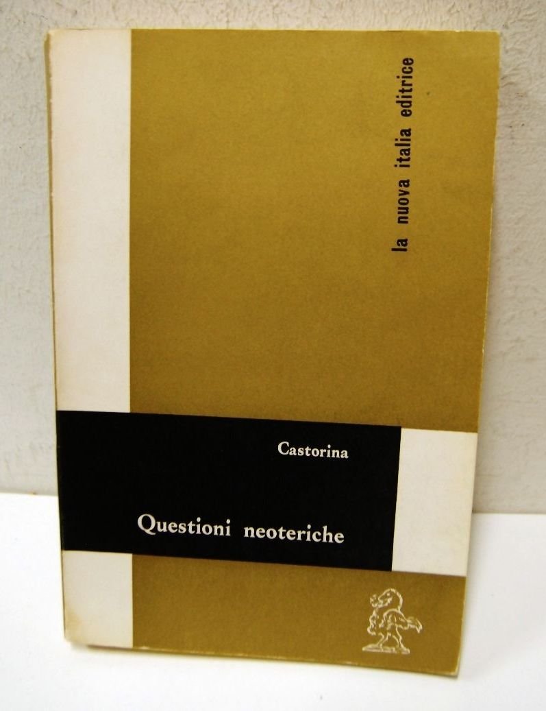 Questioni Neoteriche