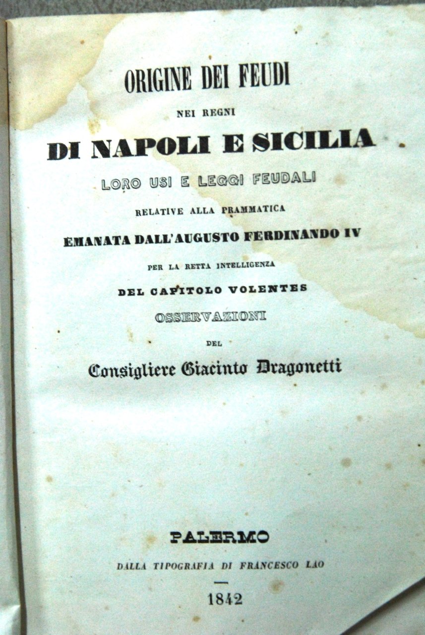 raccolta di opere la feudalità di sicilia origine dei feudi …