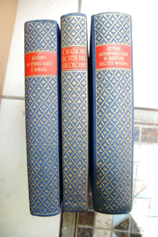 Racconti di Storia Greca e Romana, orazioni scelte lettere autobiografiche (3 volumi separati)
