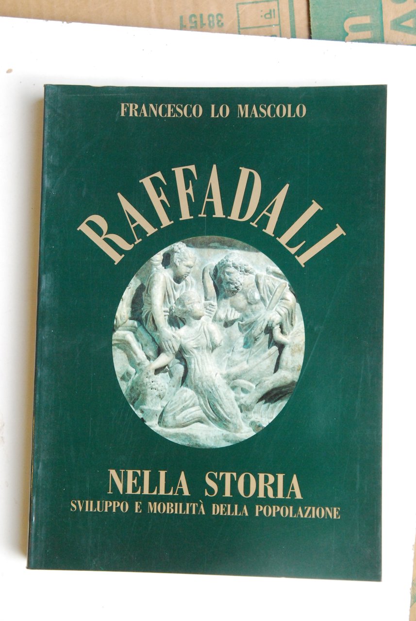 raffadali nella storia sviluppo mobilità mobilita' della popolazione NUOVO