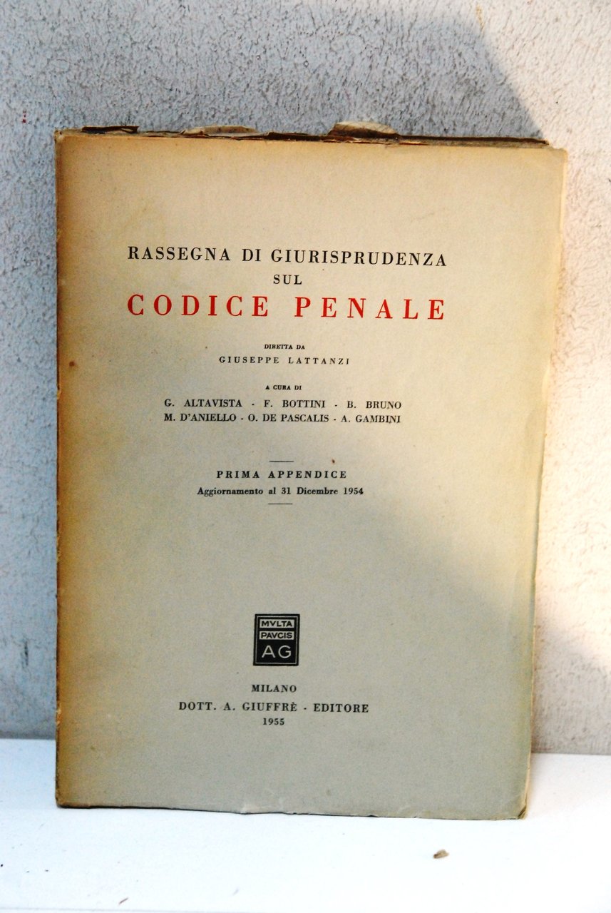 rassegna di giurisprudenza sul codice penale prima appendice al 31 …