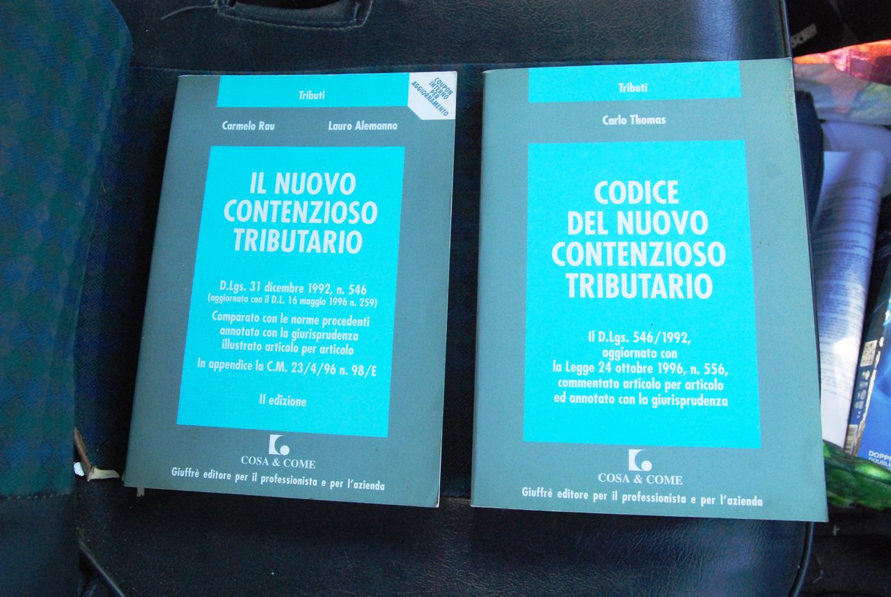 rau il nuovo contenzioso tributario e carlo thomas codice del …