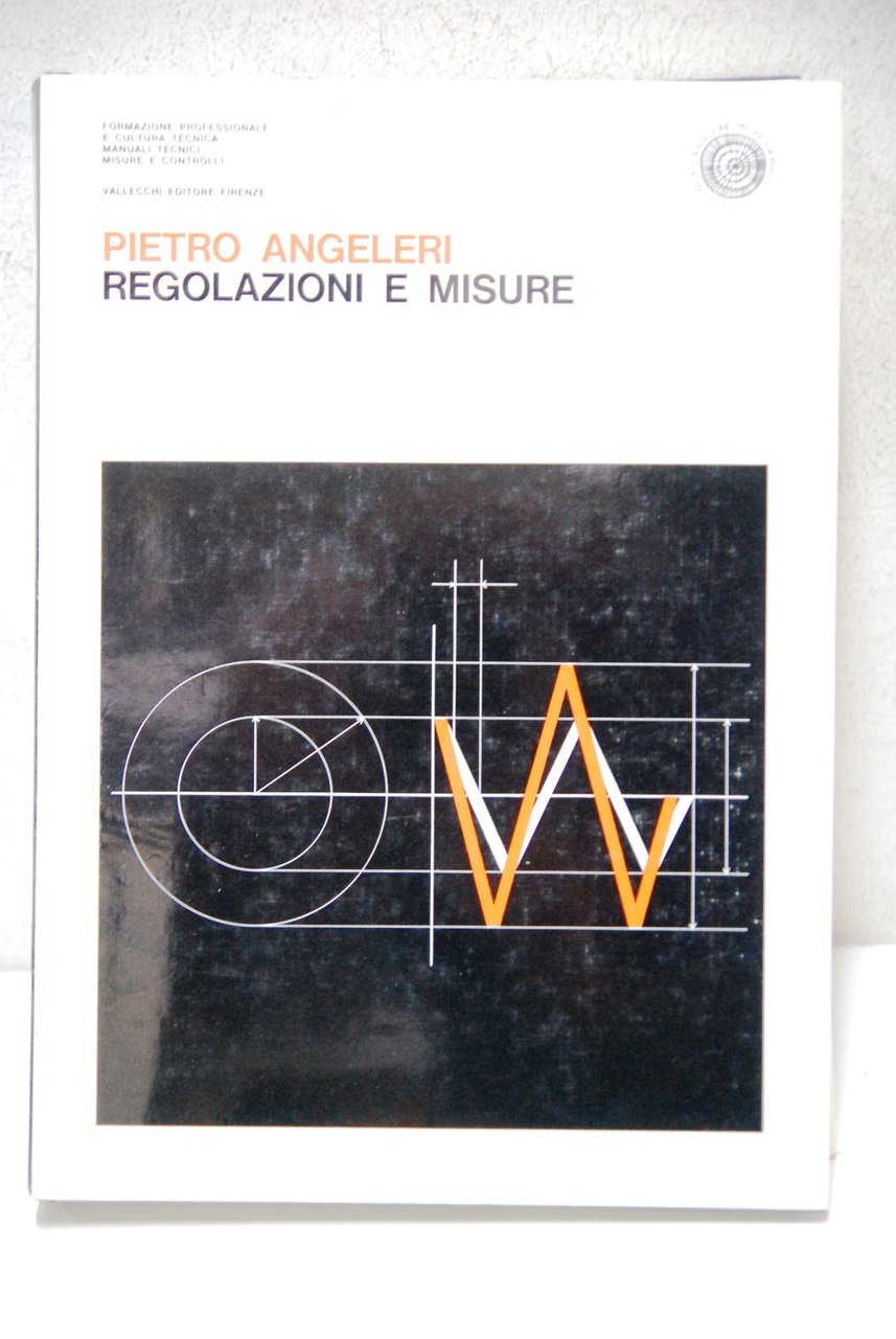 regolazioni e misure