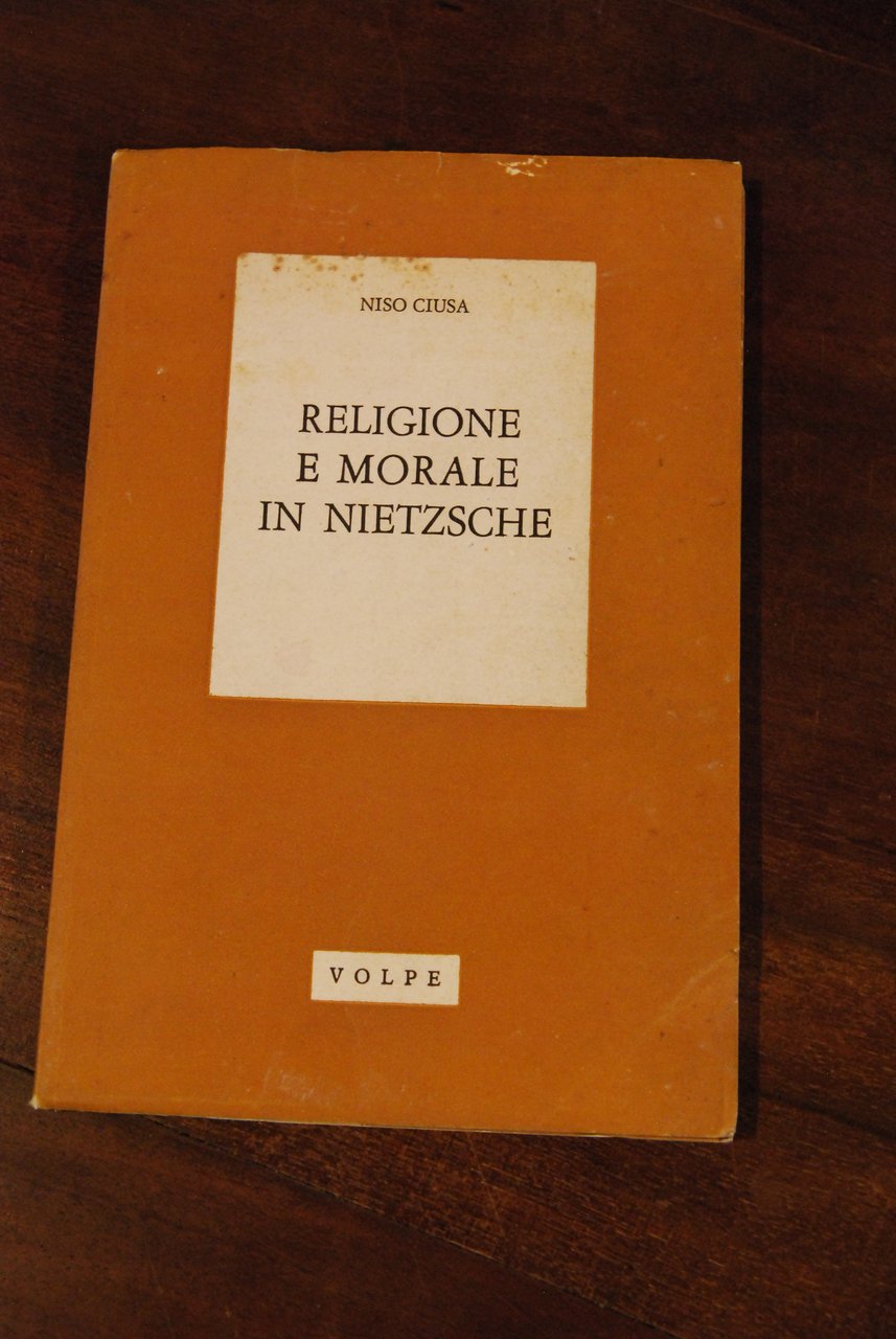 religione e morale in nietzsche NUOVO