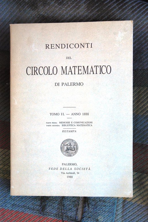 rendiconti del circolo matematico di palermo tomo II anno 1888 NUOVO