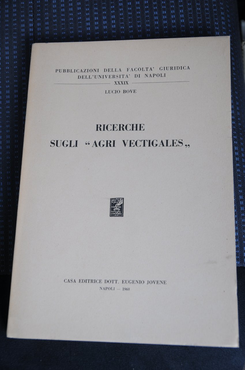 RICERCHE sugli agri vectigales NUOVSSIMO