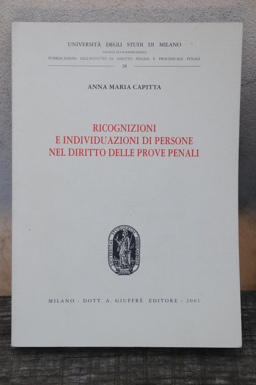 RICOGNIZIONI E individuazioni di persone nel diritto delle prove penali …