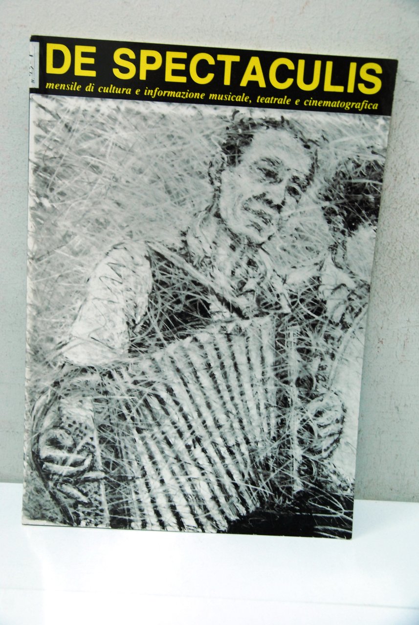 Rivista de spectaculis, mensile di cultura e informazione musicale, teatrale …