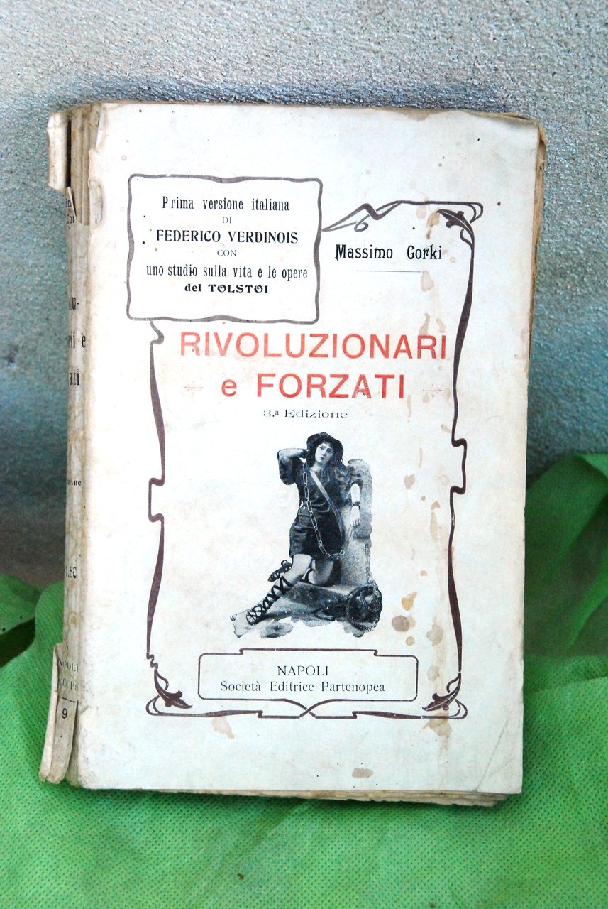 rivoluzionari e forzati federico verdinois con uno studio sulla vita …