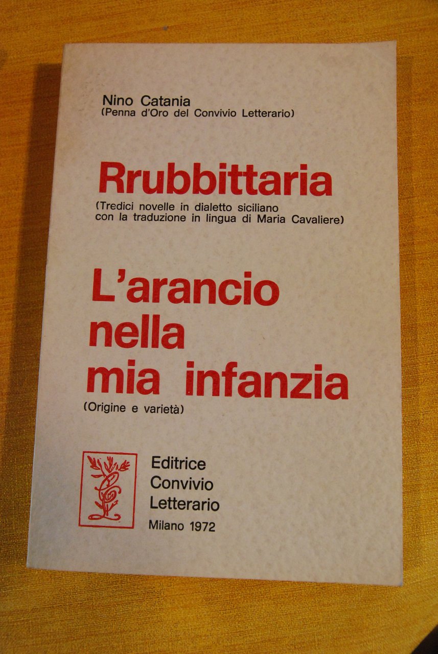 rrubbittaria l'arancio nella mia infanzia NUOVO