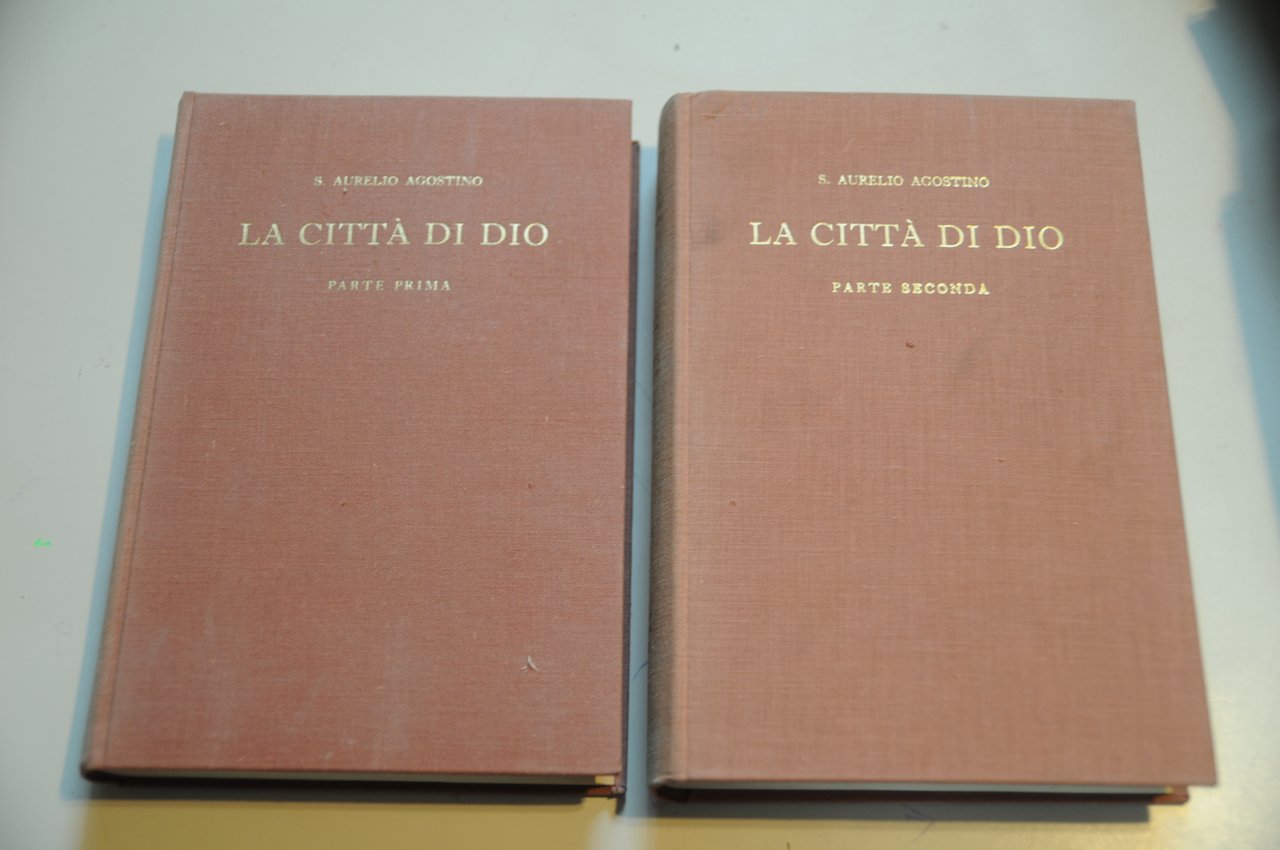 s. aurelio agostino la città di dio vol. 1 e …