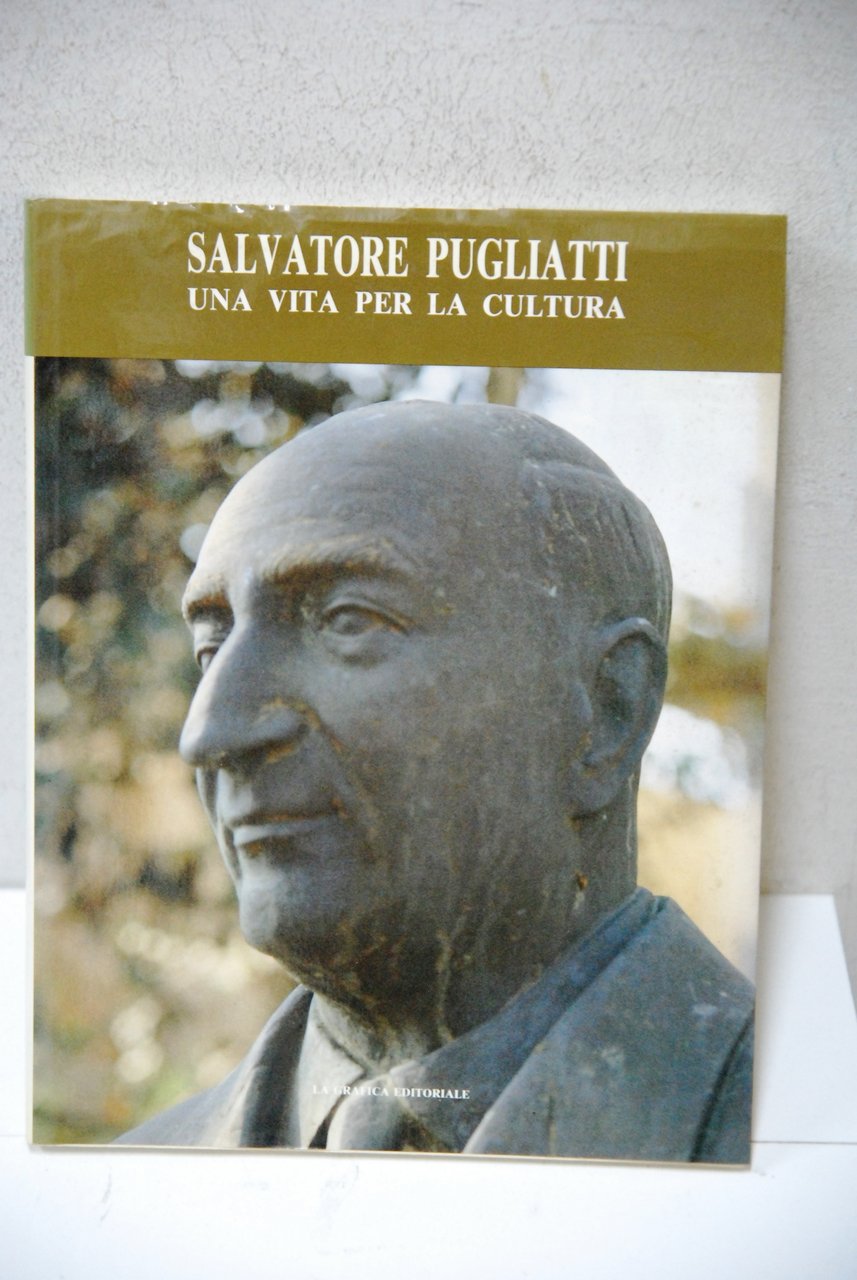 SALVATORE PUGLIATTI UNA VITA PER LA CULTURA nuovo | Immagine principale