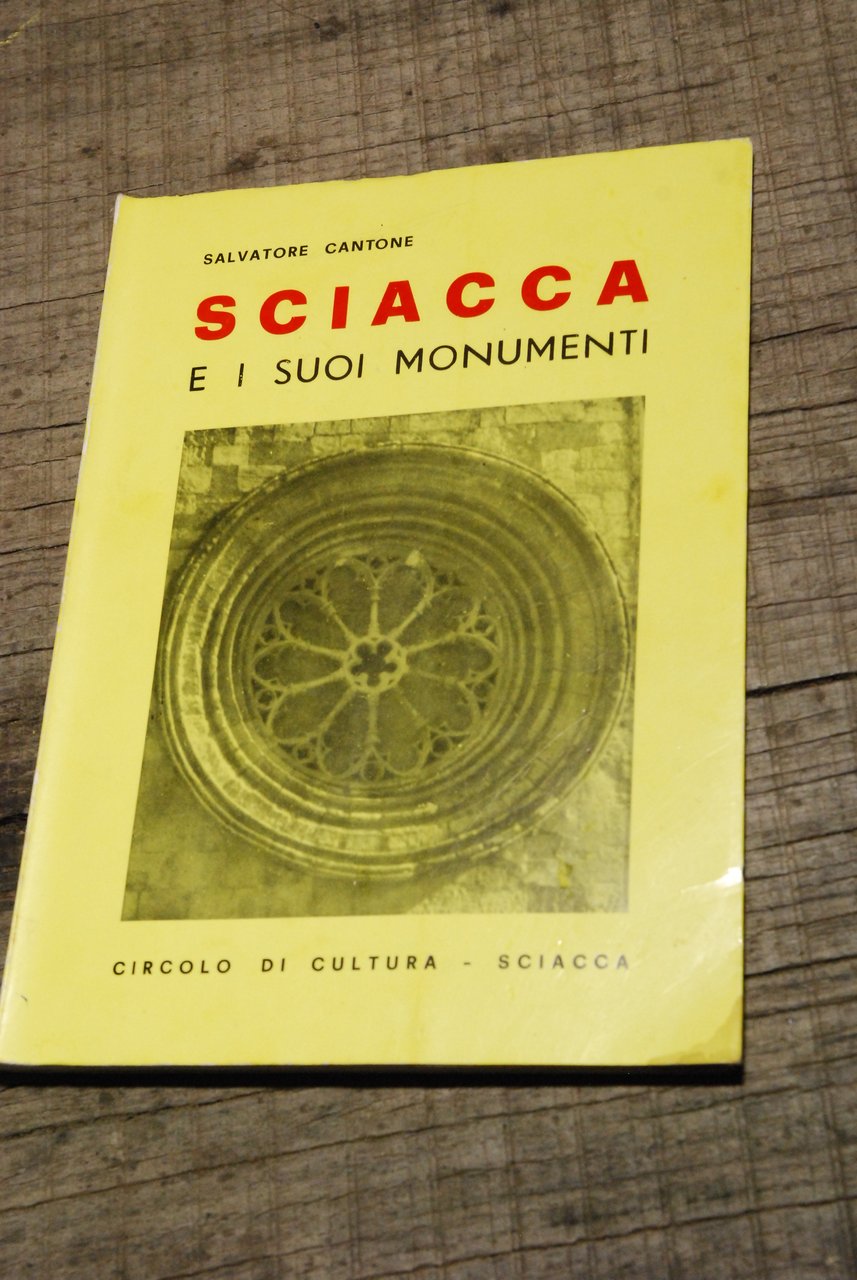 sciacca e i suoi monumenti NUOVISSIMO