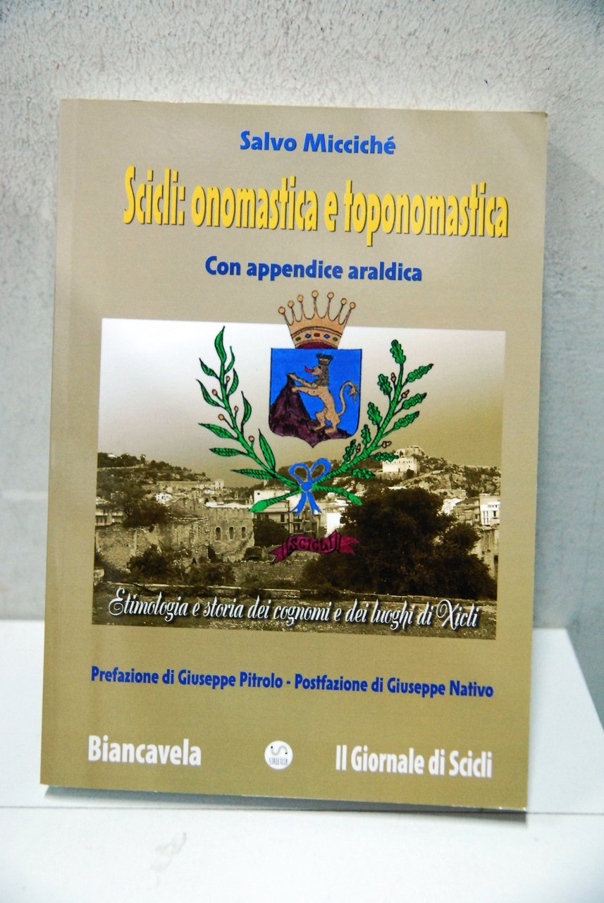 scicli onomastica e toponomastica con appendice araldica