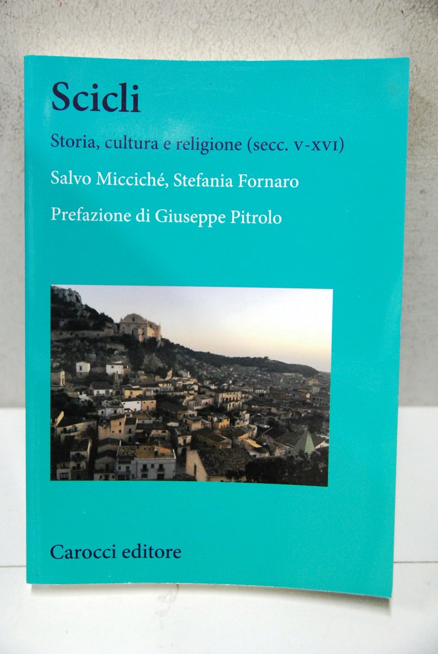scicli storia cultura religione NUOVO