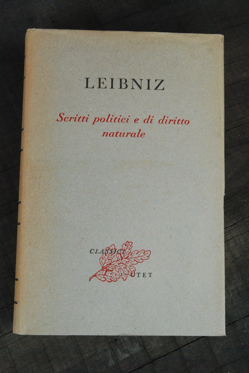scritti politici e di diritto naturale NUOVO a cura di …