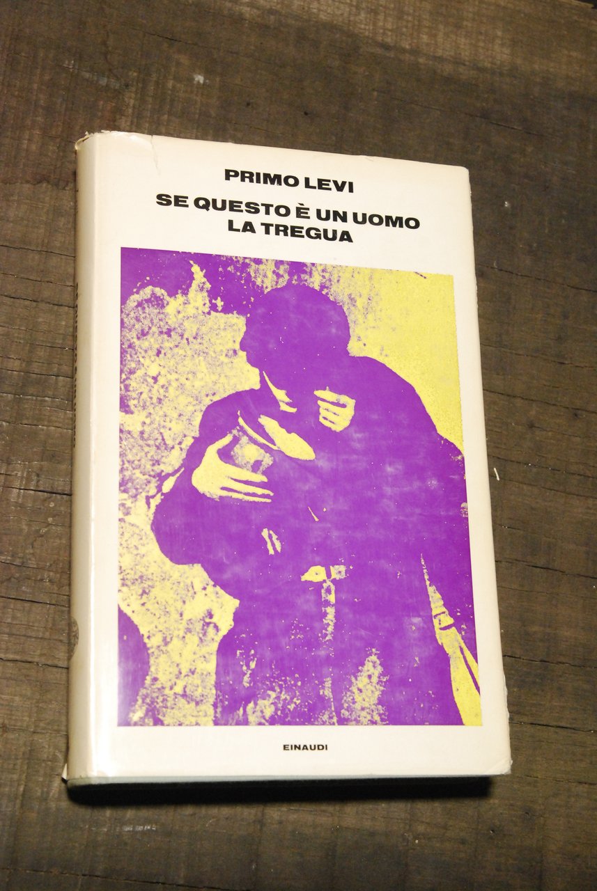 se questo è un uomo la tregua 1 ed. 11 …