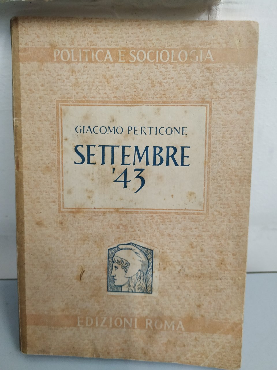 settembre 43 politica e sociologia