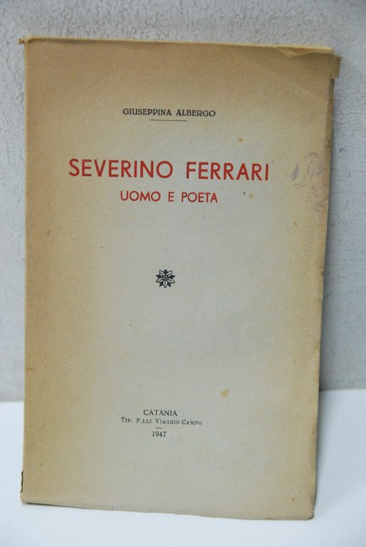 severino ferrari uomo e poeta