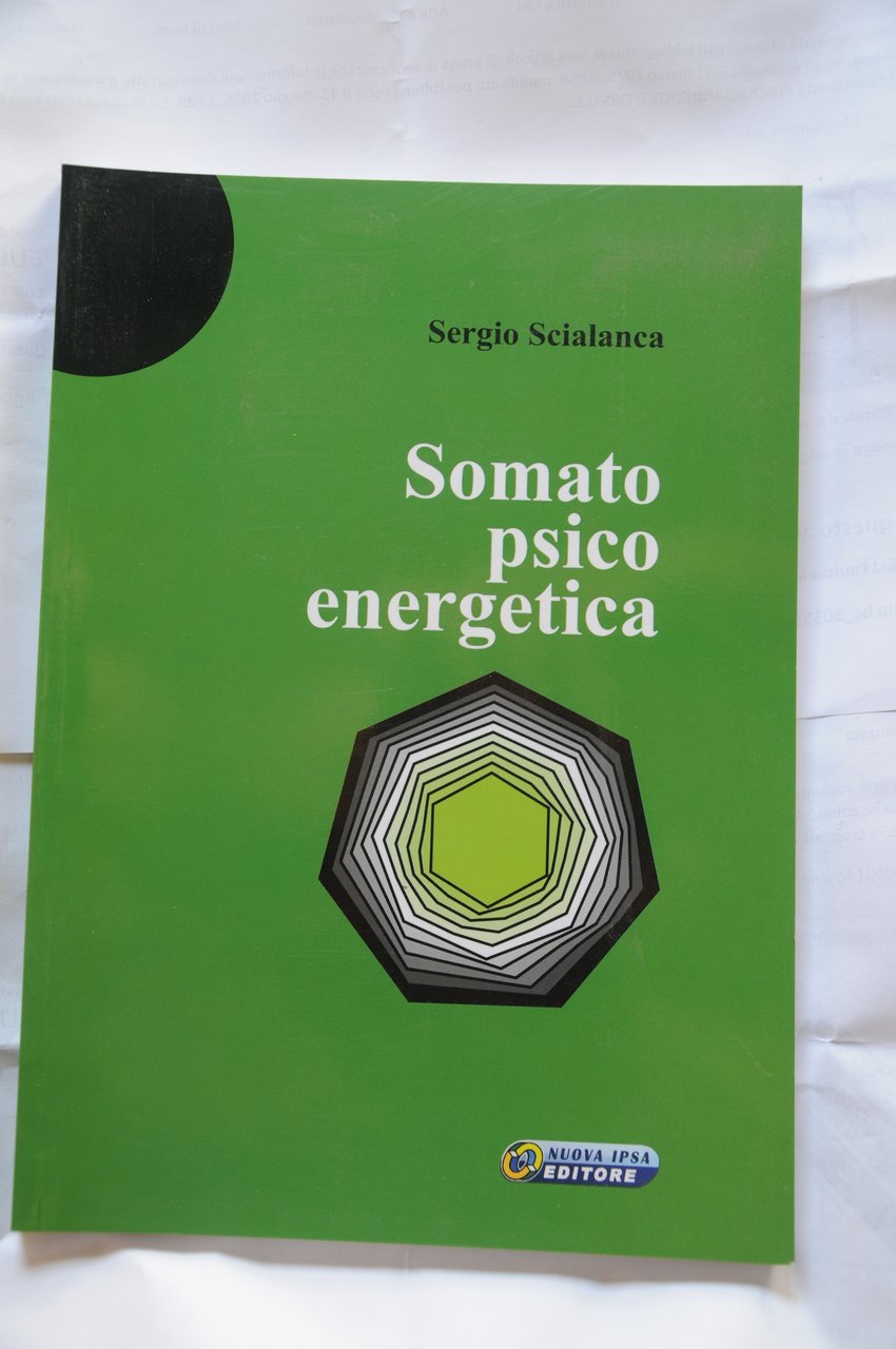 SOMATOPSICOENERGETICA nuovissimo disponibili più copie