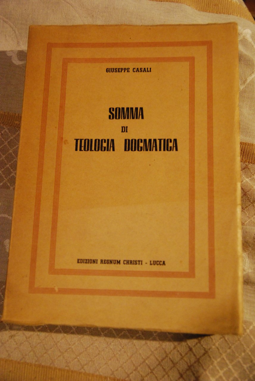 somma di teologia dogmatica (ottimd cdz.)