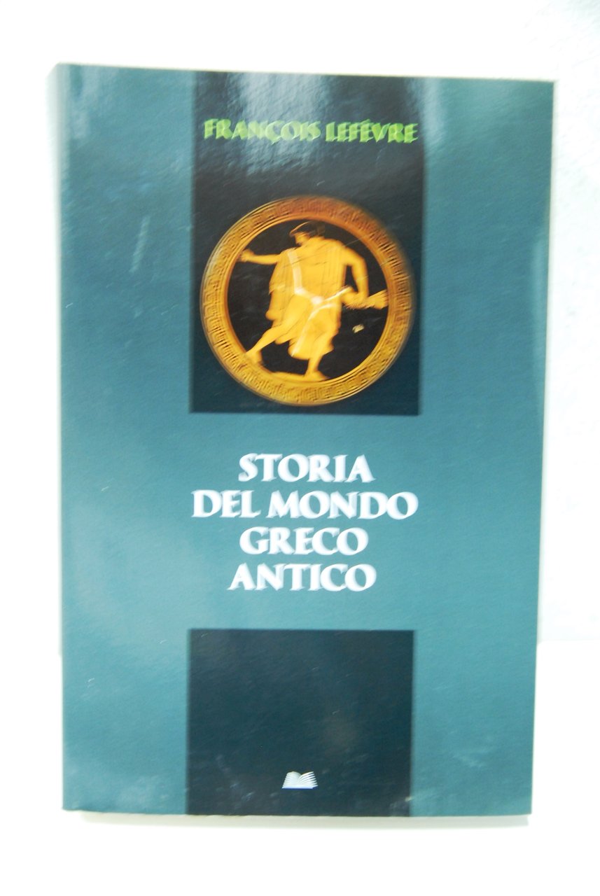 Storia del Mondo Greco Antico