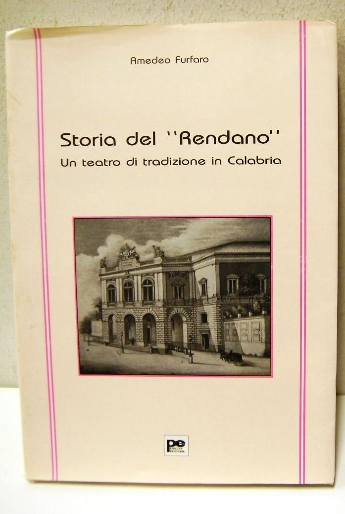 Storia del Rendano ? Un teatro di tradizione in Calabria | Immagine principale