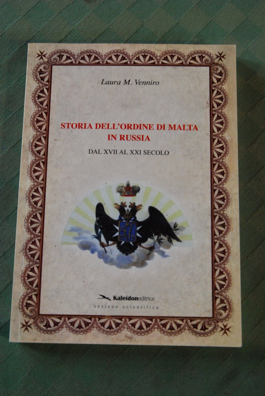 storia dell'ordine di malta in Russia dal xvii al xxi …