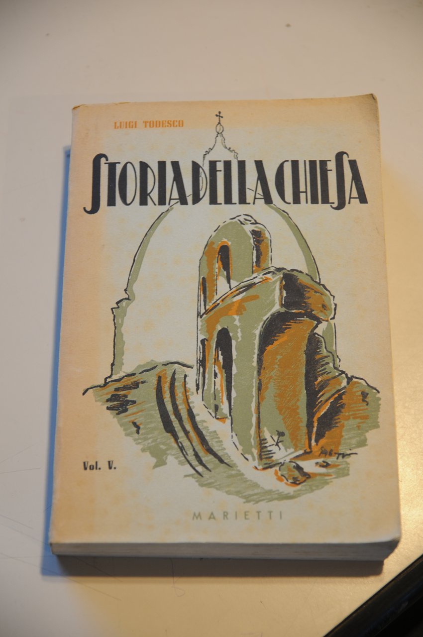 STORIA DELLA CHIESA vol. V la chiesa nei tempi moderni