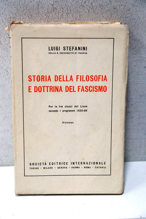 storia della filosofia e dottrina del fascismo NUOVO