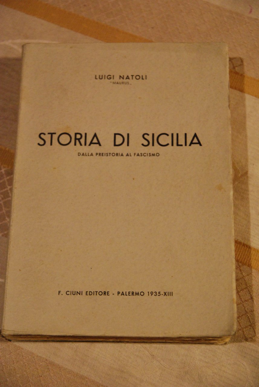 storia di sicilia dalla preistoria al fascismo NUOVISSIMO