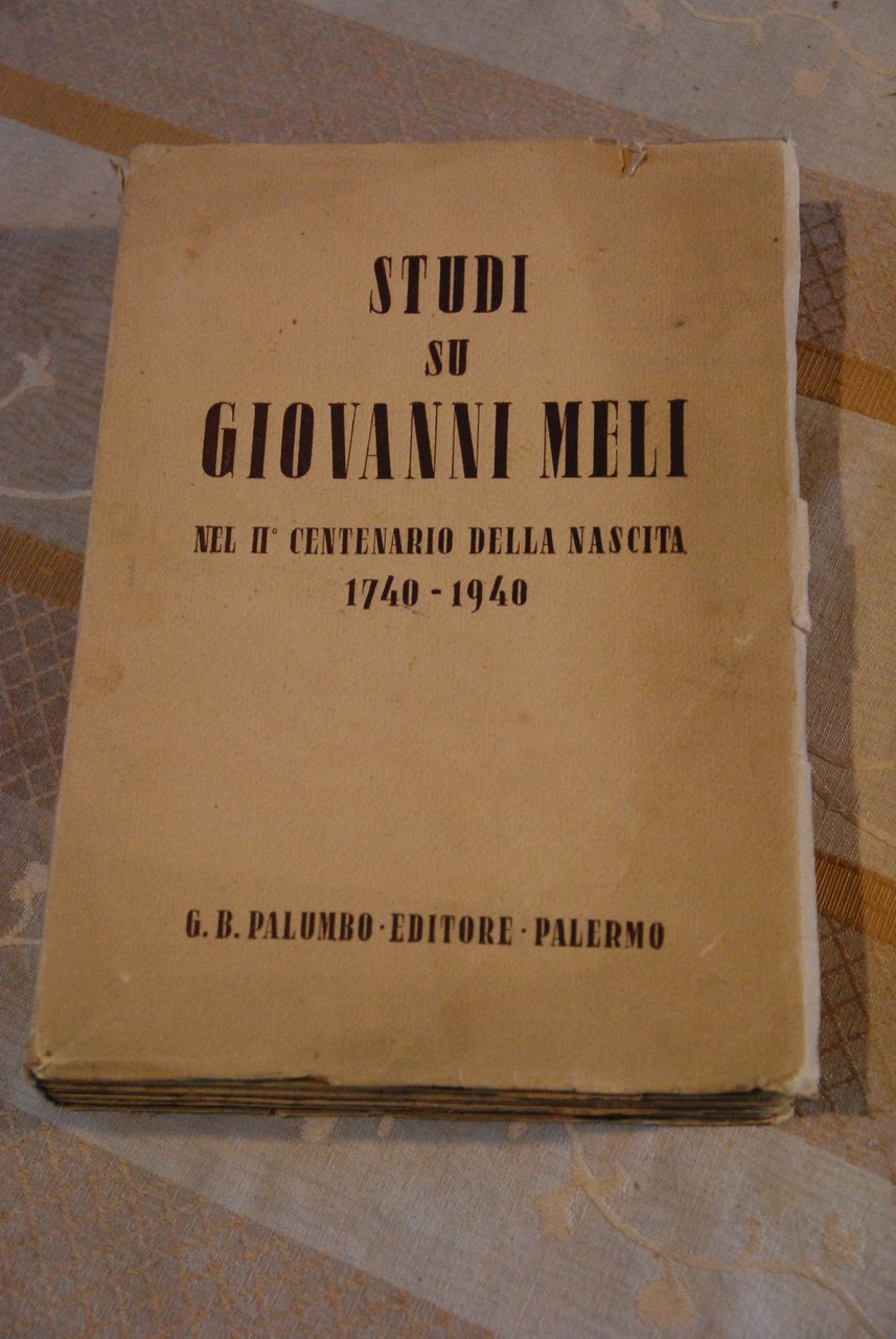 studi su giovanni meli nel II centenario della nascita 1740-1940