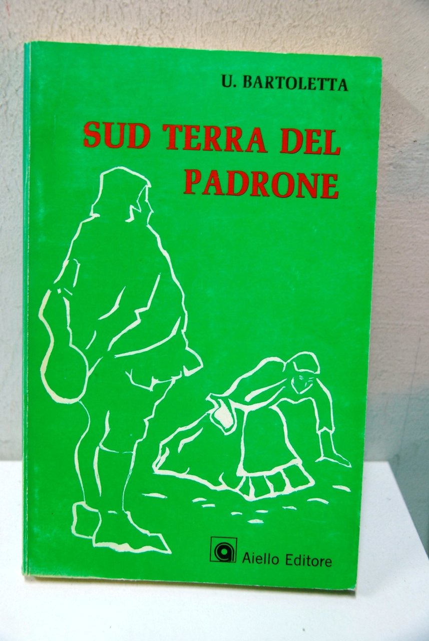 Sud terra del padrone