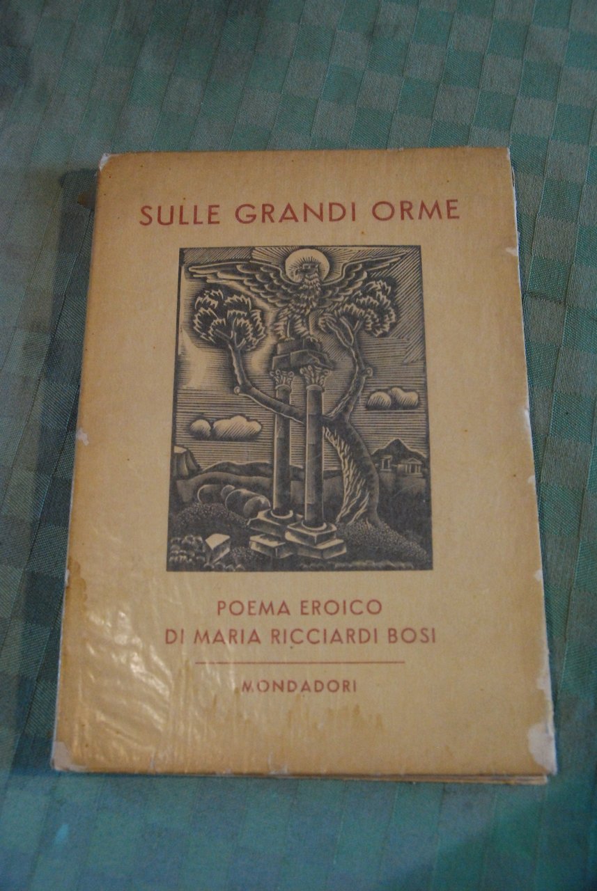 sulle grandi orme poema eroico