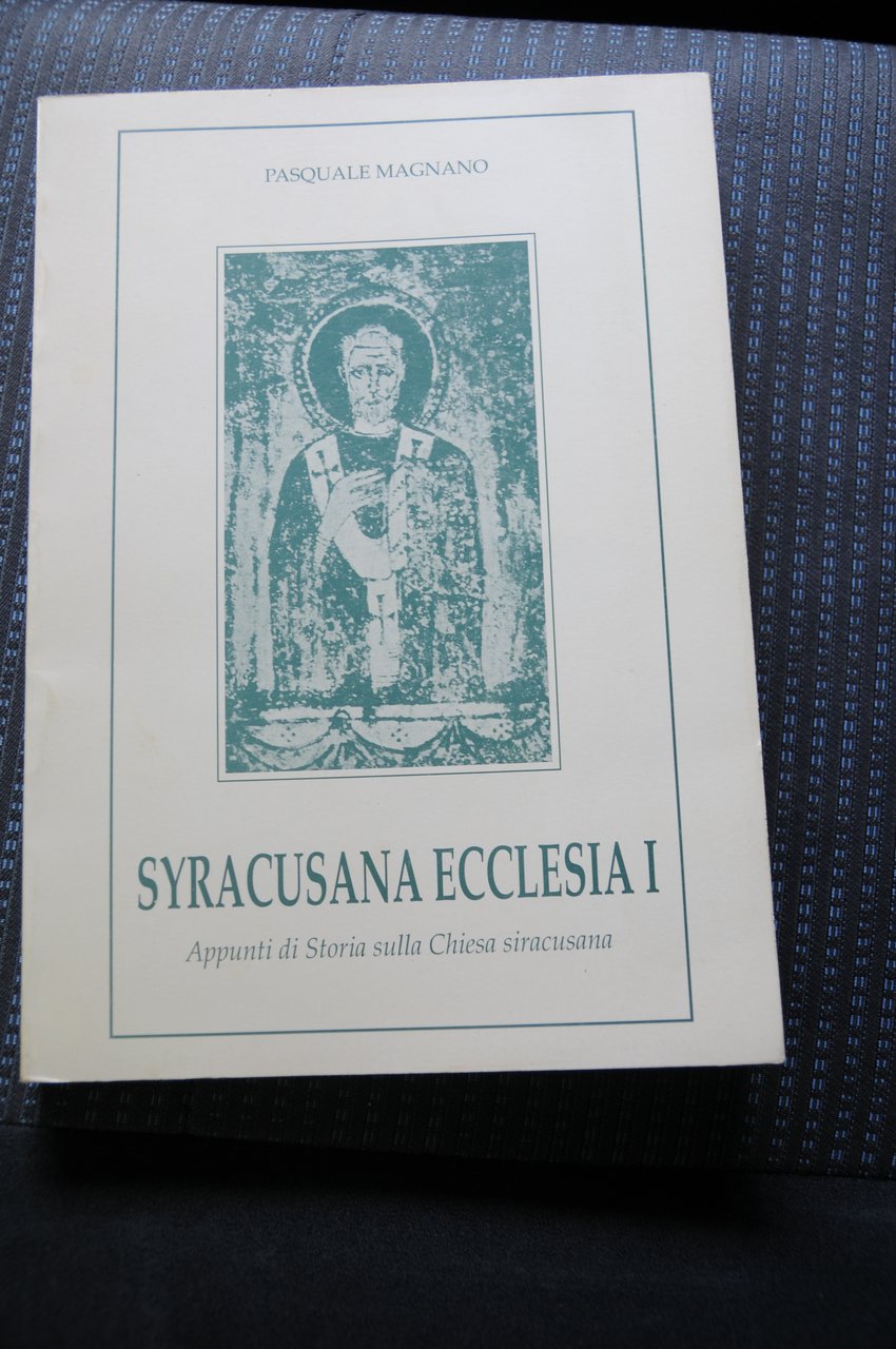 syracusana ecclesia I archivio storico della curia arceivescovile | Immagine principale