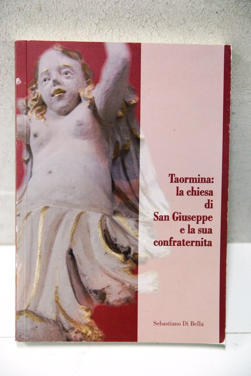 taormina la chiesa di san giuseppe e la sua confraternita NUOVO
