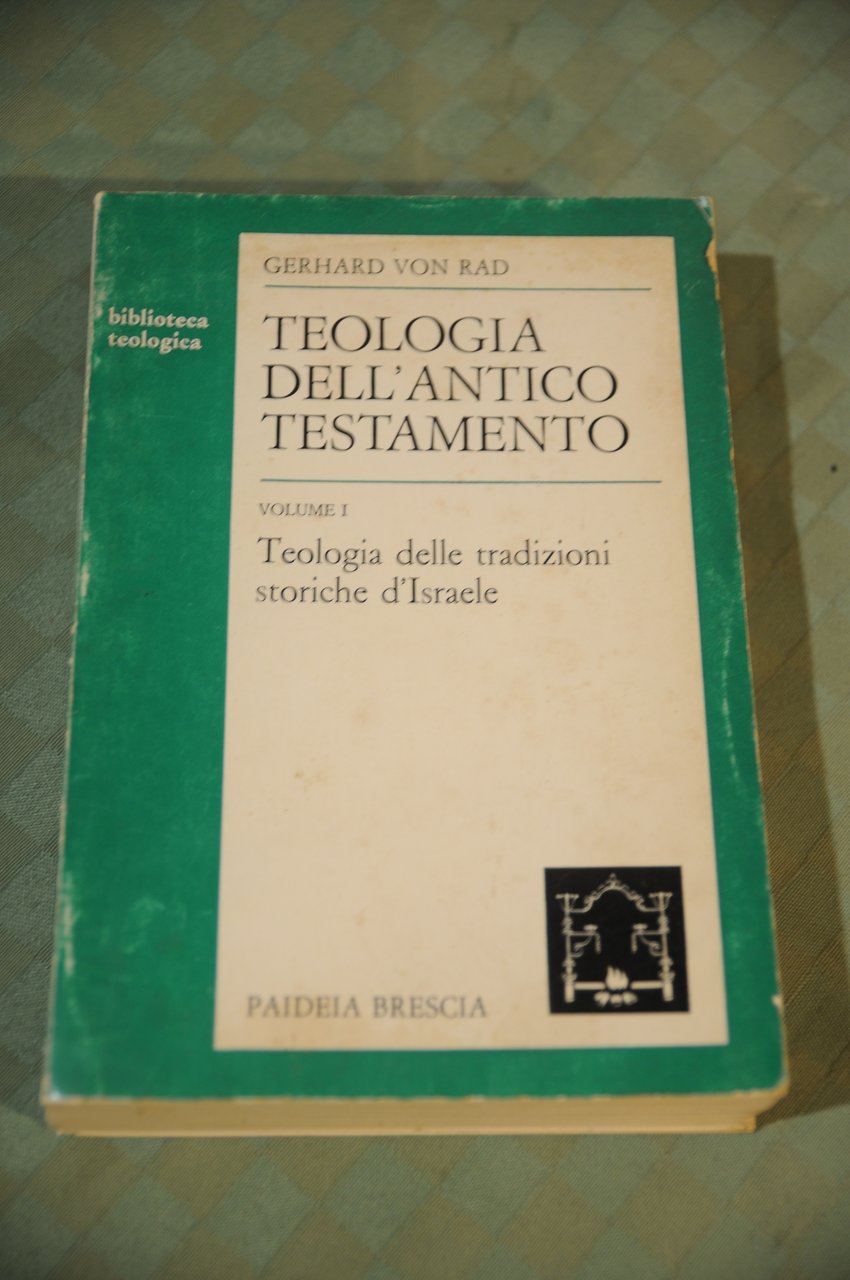 teologia dell'antico testamento vol. I teologia delle tradizioni storiche d'israele | Immagine principale