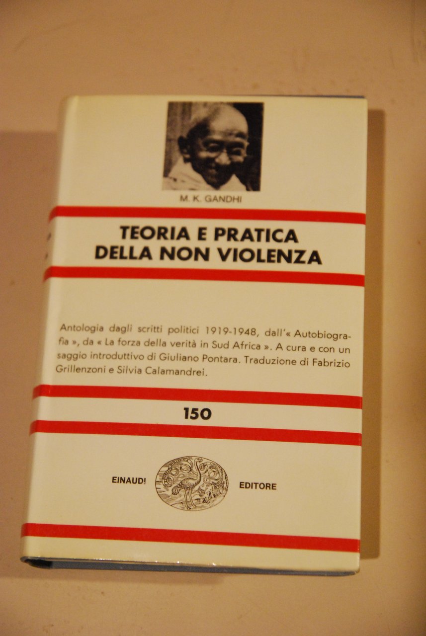 teoria e pratica della non violenza NUOVISSIMO NUE 150