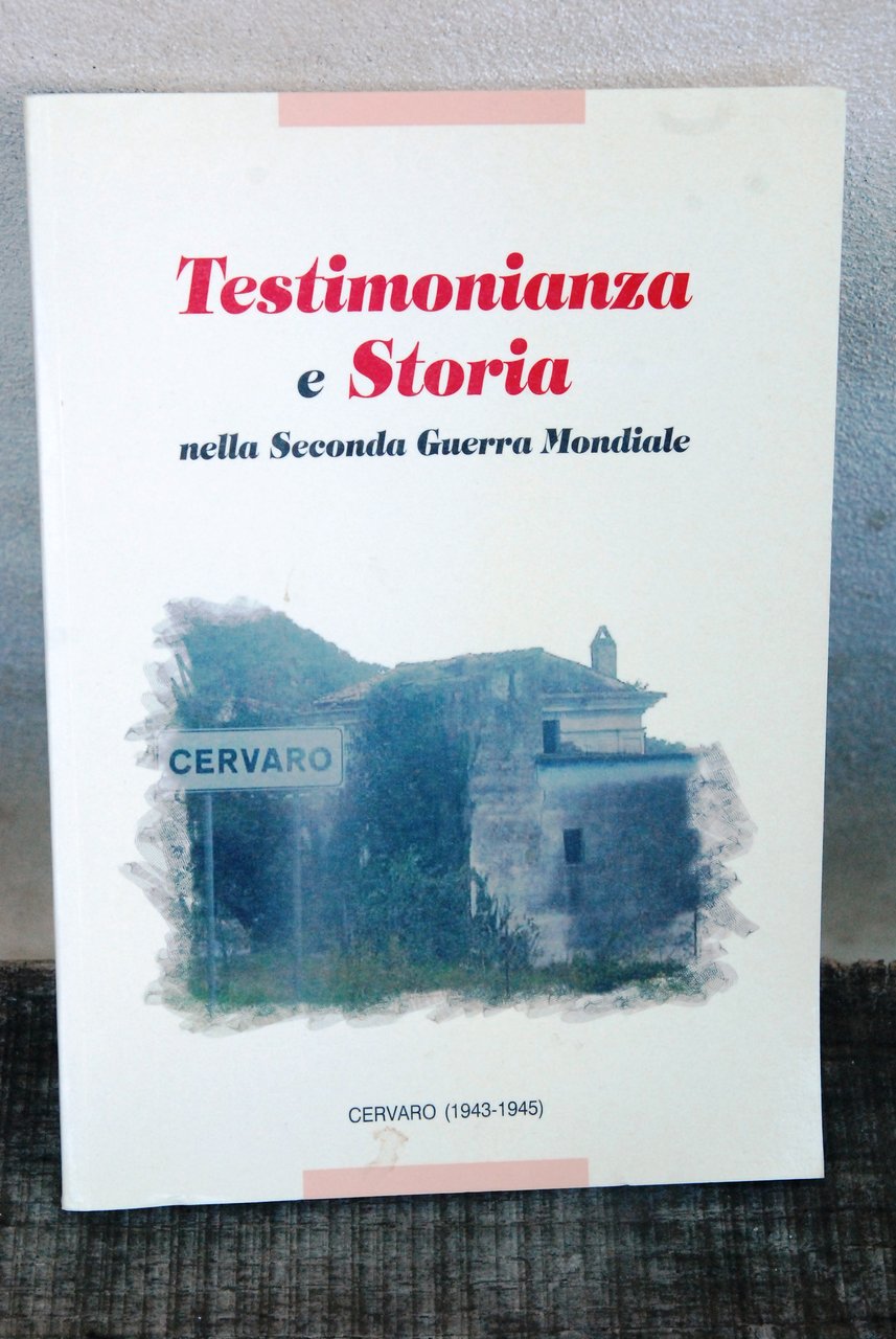 testimonianza e storia nella seconda guerra mondiale NUOVO