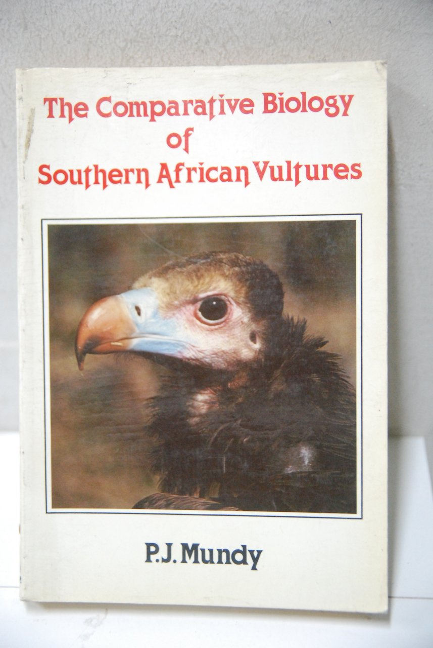the comparative biology of southern african vultures NUOVO
