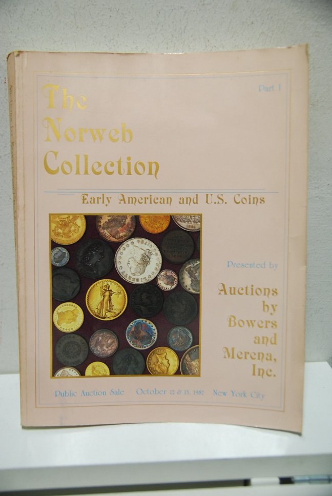 The Norweh Collection, Early American and U.S. Coins