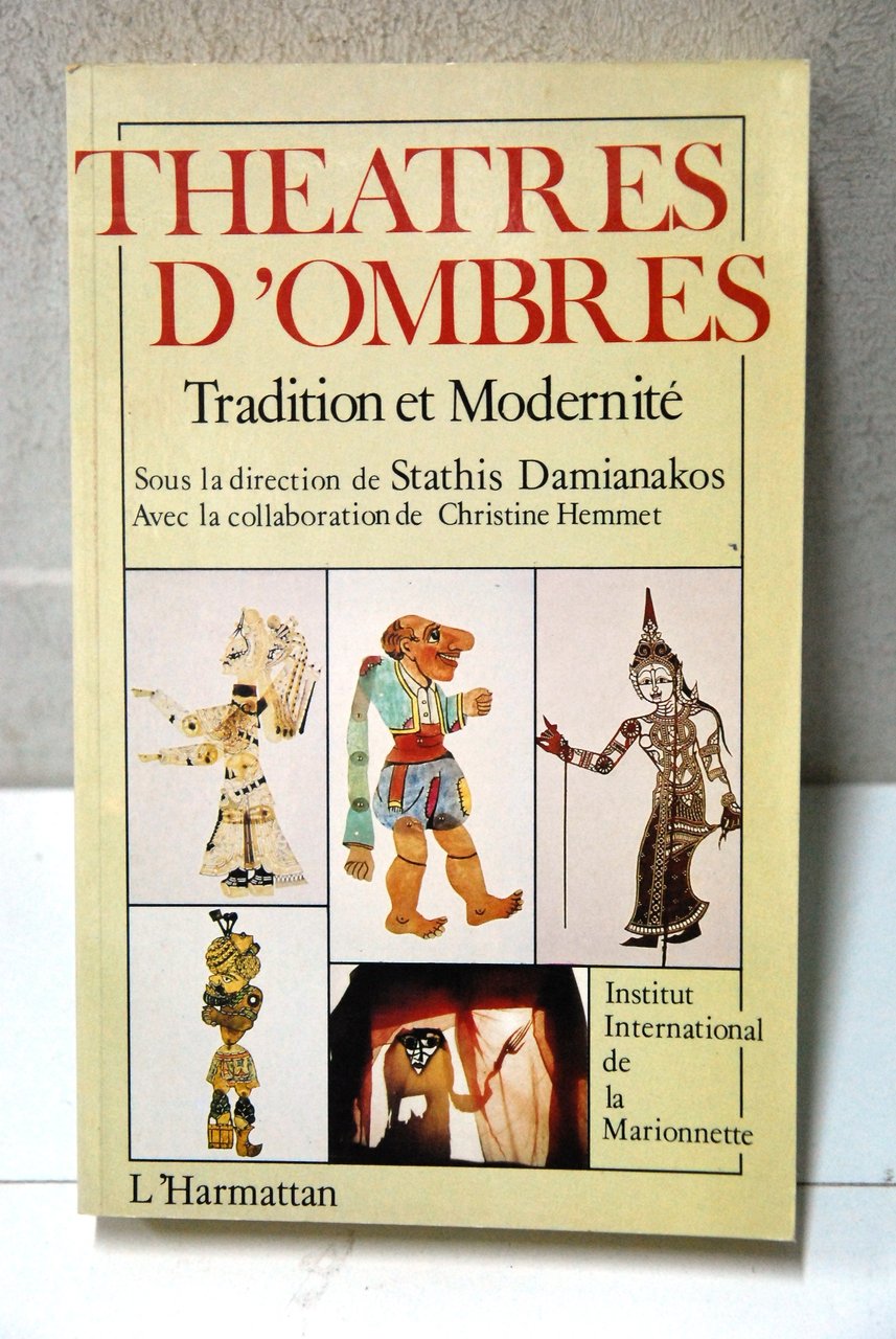 theatres d'ombres tradition et modernite NEW