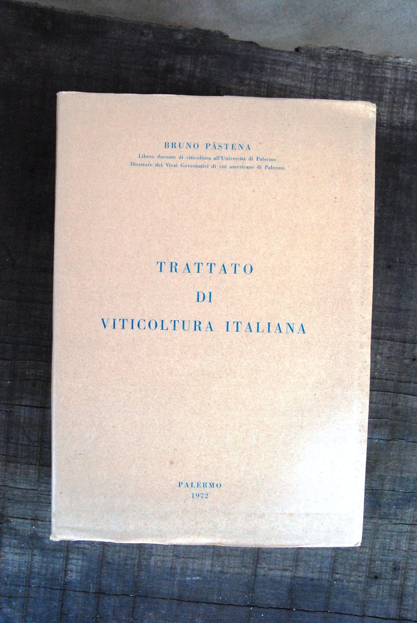 trattato di viticoltura italiana