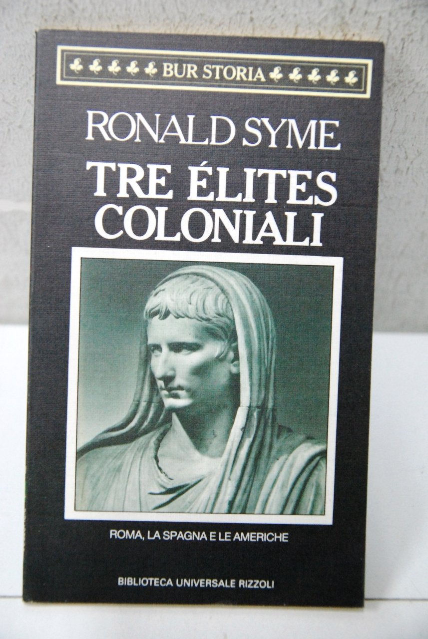 tre elites coloniali NUOVO