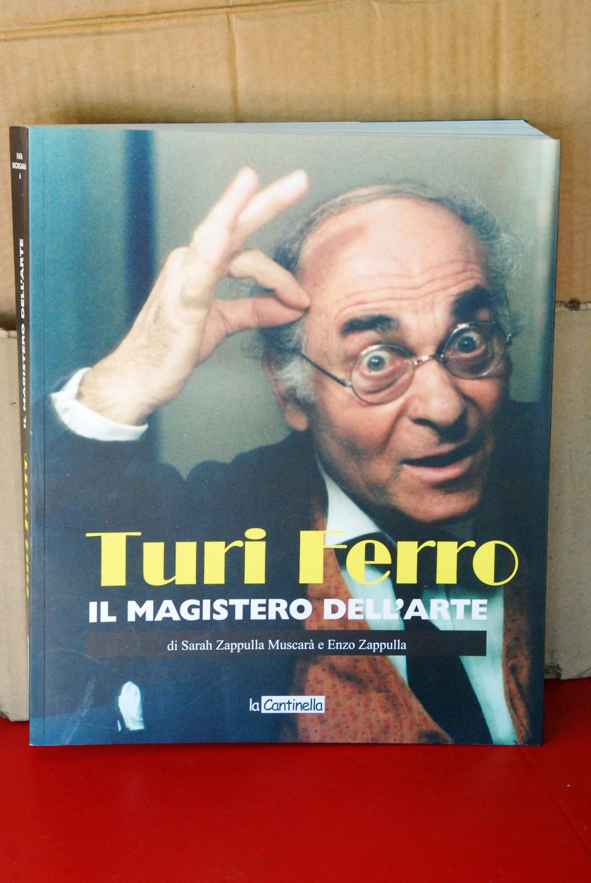 TURI FERRO il magistero dell'arte NUOVO